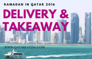 Food Delivery and Takeaway – Ramadan in Qatar