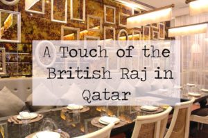 Doha Gymkhana – British Raj Dining in the Souq