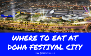 Doha Festival City Restaurants